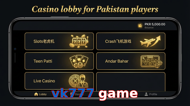 Lobby view of Vk777 Game for Pakistan users
